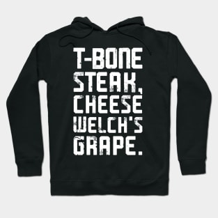 Guest Check - T-Bone Steak, Cheese Eggs, Welch's Grape Hoodie